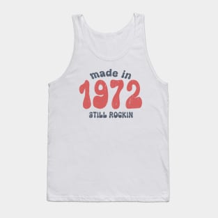 Made in 1972 still rocking vintage numbers Tank Top